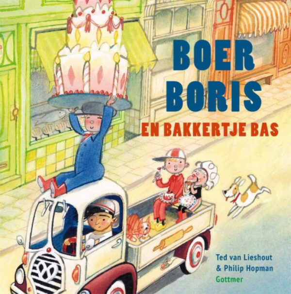 boer-boris-en-bakkertje-bas-GU75322-0 Boer Boris en bakkertje Bas – Een feestelijk prentenboek vol taart, humor en avontuur - Ted van Lieshout - Gottmer