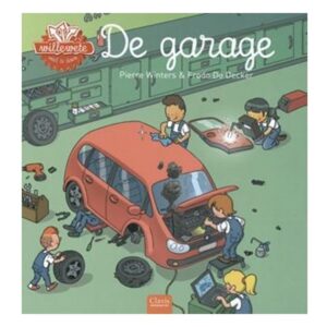 Willewete de Garage - Pierre Winters - Clavis