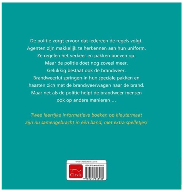 De politie en b De politie en de brandweer Liesbet Slegers