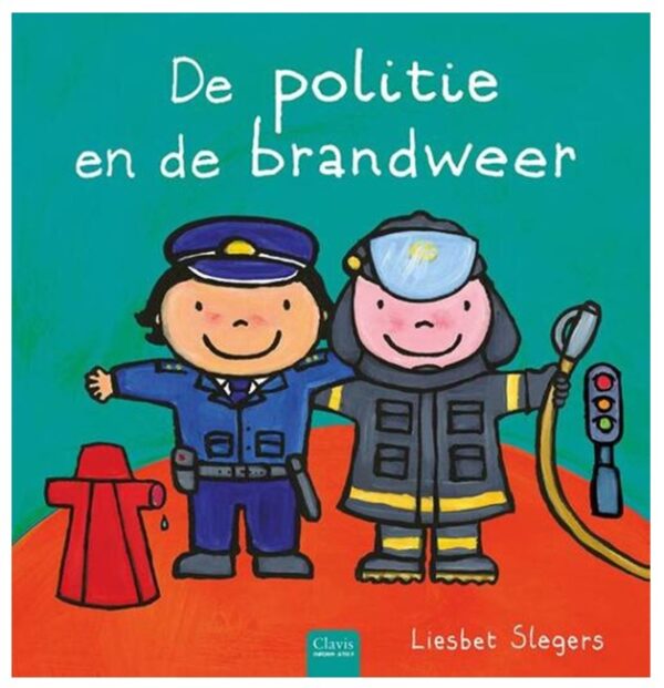 De politie en br De politie en de brandweer Liesbet Slegers