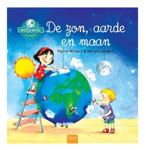 Dezon maan en aarde Willewete De zon, de aarde en de maan - Pierre Winters - Clavis