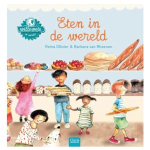 Willewete Eten in de wereld Reina Ollivier Clavis