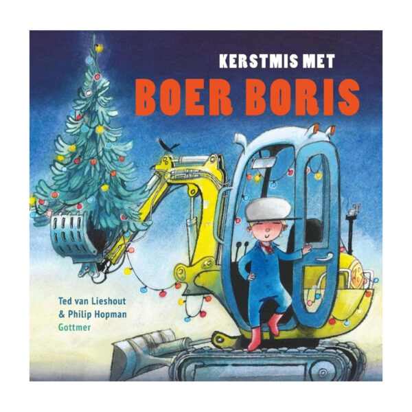 Kerstmis met boer boris Gottmer Kerstmis met Boer Boris Ted van Lieshout
