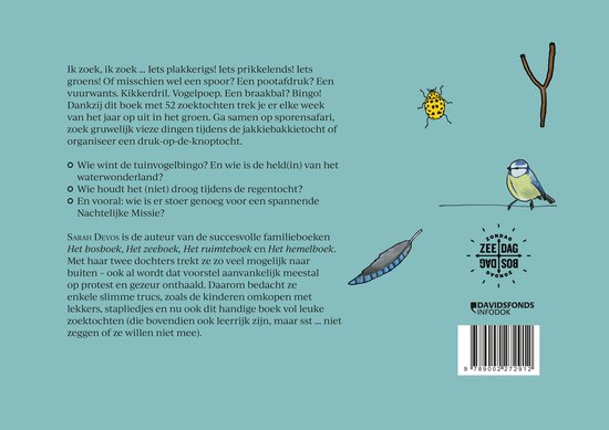 Expeditie natuur Expeditie natuur Sarah Devos 52 zoektochten om mee naar buiten te gaan