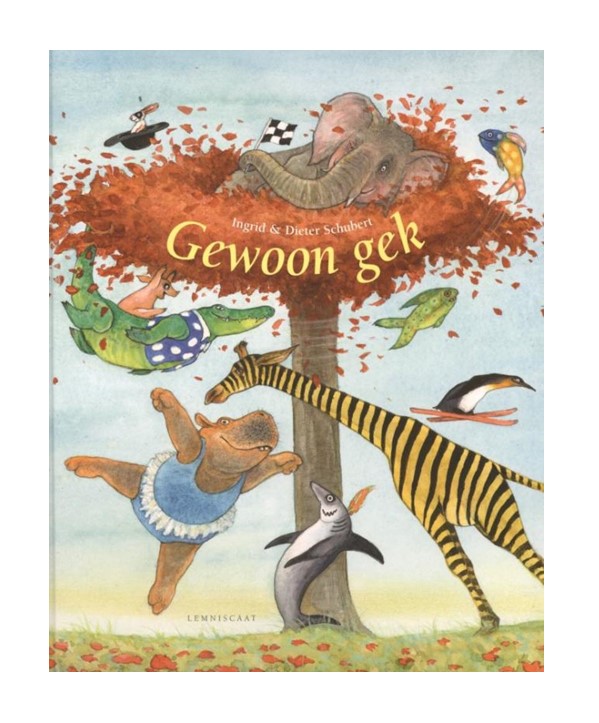 Gewoongek1 Gewoon gek! Ingrid en Dieter Schubert
