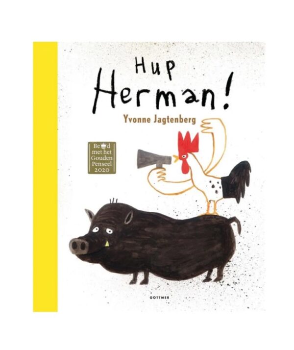 Hup Herman Hup Herman! Yvonne Jagtenberg