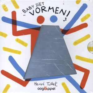 Baby ziet vormen! Hervé Tullet Oogappel